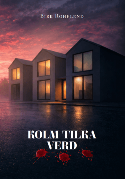 Kolm tilka verd