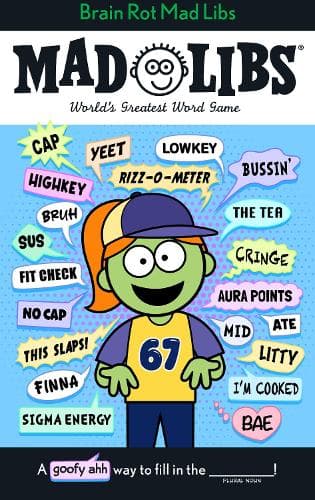 Brain Rot Mad Libs