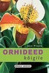 Orhideed kõigile