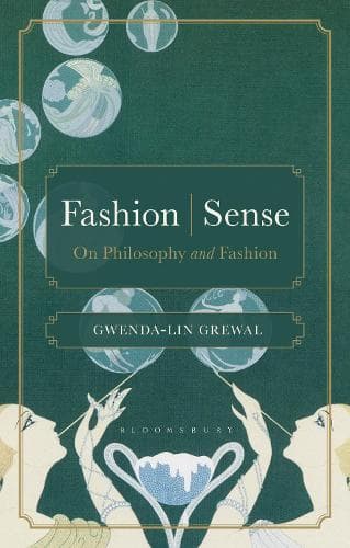 Fashion / Sense: On Philosophy and Fashion