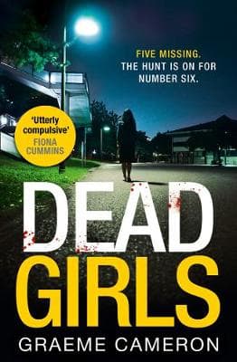 Dead Girls: An addictive and darkly funny crime thriller