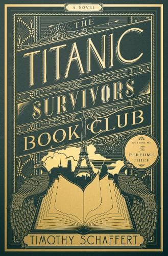 The Titanic Survivors Book Club: A Novel