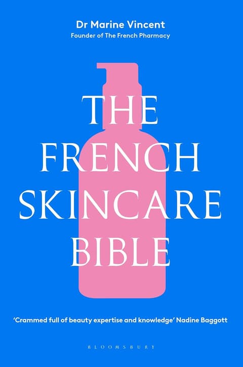 The French Skincare Bible