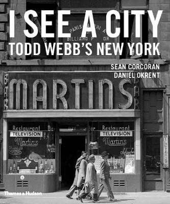 I See A City: Todd Webb's New York