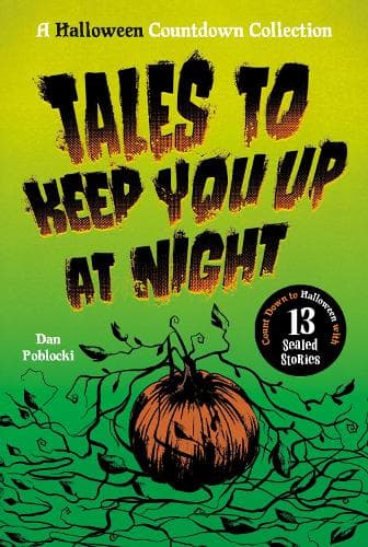 Tales to Keep You Up at Night: A Halloween Countdown Collection