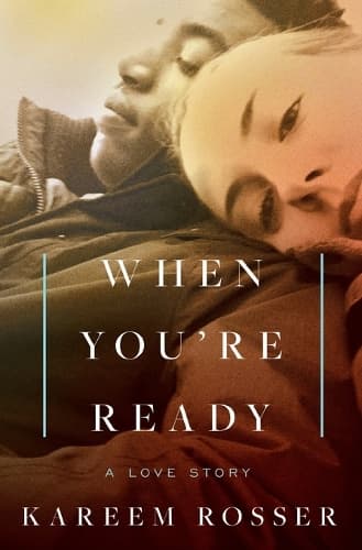 When You're Ready: A Love Story