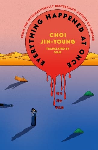 Everything Happened at Once: The new novel from the author of Hunger