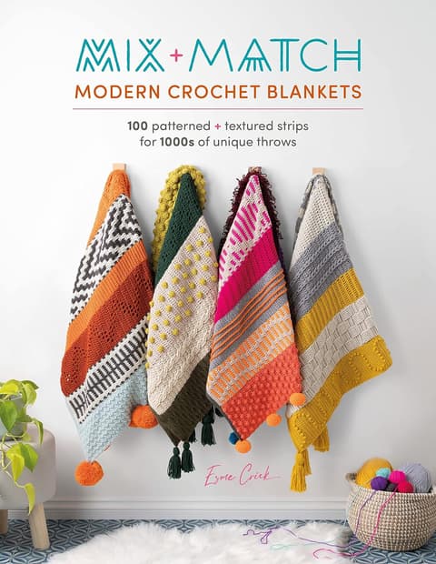 Mix + Match Modern Crochet Blankets 100