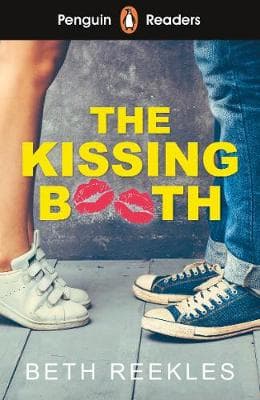 Penguin Reader Level 4: The Kissing Booth