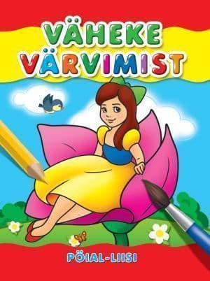 Pöial-Liisi. Väheke värvimist