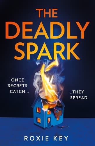 The Deadly Spark