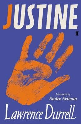 Justine: Introduced by André Aciman