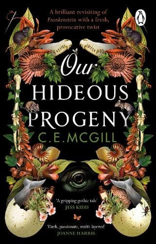 Our Hideous Progeny: A thrilling Gothic Adventure