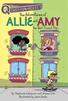The Best Friend Plan: The Adventures of Allie and Amy 1