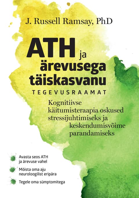 ATH ja ärevusega täiskasvanu tegevusraamat