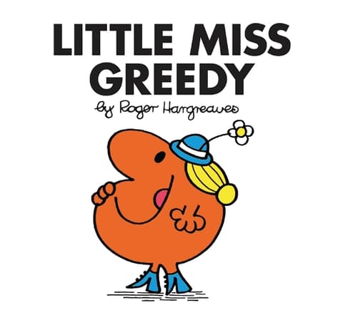 Little Miss Greedy (Little Miss Classic Library)
