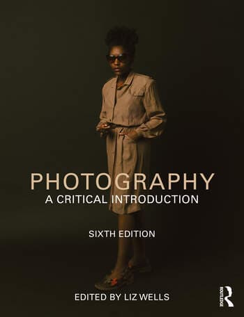Photography: A Critical Introduction