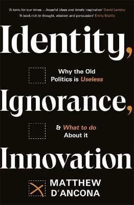 Identity, Ignorance, Innovation TPB