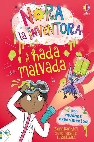 Nora la inventora y el hada malvada - LIBRO 6