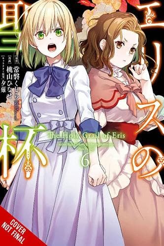 The Holy Grail of Eris, Vol. 6 (Manga)