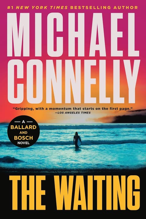 The Waiting: A Ballard and Bosch Novel
