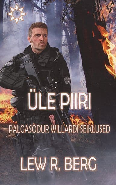 Üle piiri. Palgasõdur Willardi seiklused