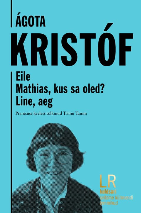 Eile. Mathias, kus sa oled? Line, aeg. LR kuldsari