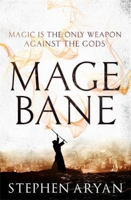 Magebane: The Age of Dread, Book 3
