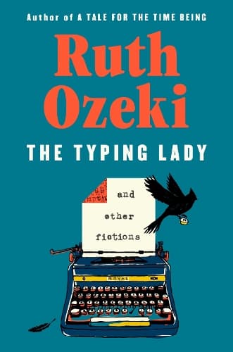 The Typing Lady: And Other Fictions