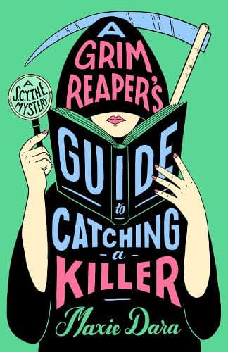 A Grim Reaper´s Guide to Catching a Killer
