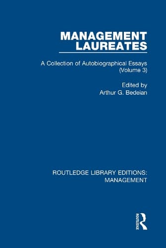 Management Laureates: A Collection of Autobiographical Essays (Volume 3)