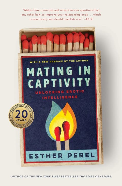 Mating in Captivity: Unlocking Erotic Intelligence