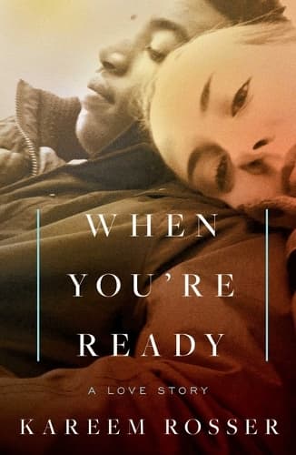 When You're Ready: A Love Story