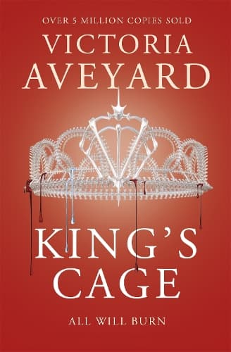 King´s Cage: The third YA dystopian fantasy adventure in the globally bestselling Red Queen series