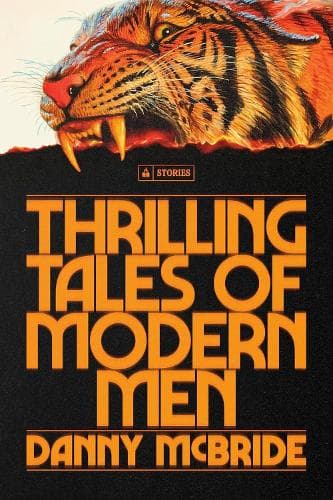 Thrilling Tales of Modern Men