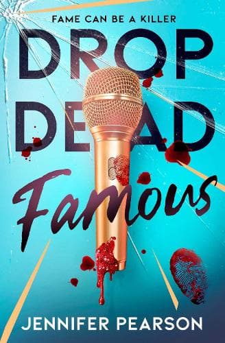 Drop Dead Famous: The crime thriller obsession of the summer!