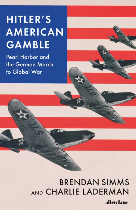 Hitler´s American Gamble
