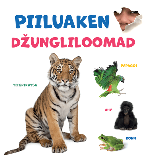 Piiluaken. Džungliloomad