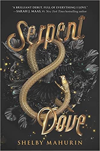 Serpent & Dove (Serpent & Dove #1)  PB
