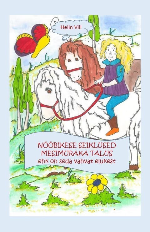Nööbikese seiklused Mesimuraka talus