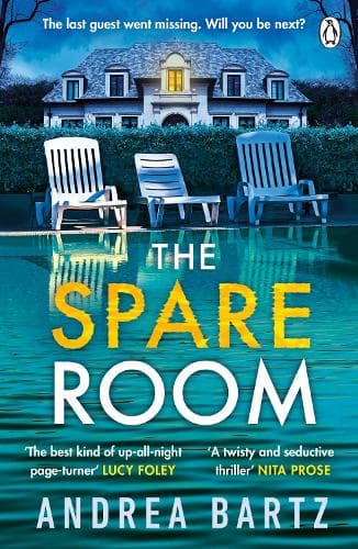 The Spare Room: The gripping and addictive thriller from the author of We Were Never Here