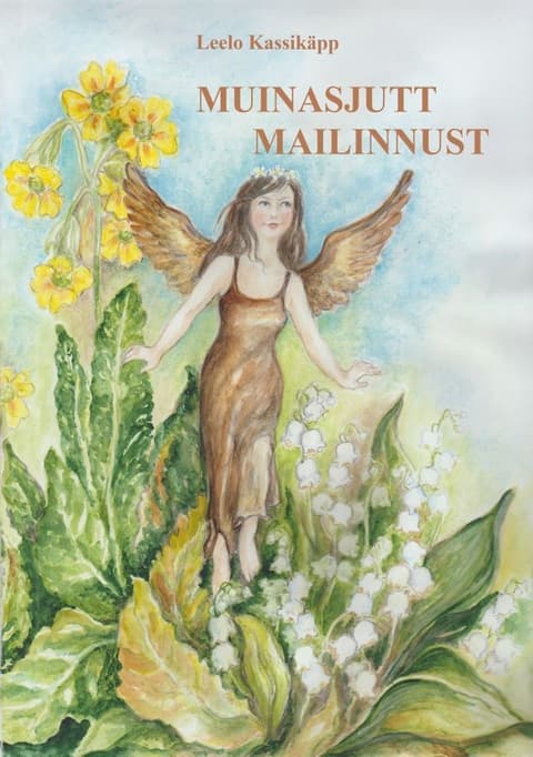 Muinasjutt Mailinnust