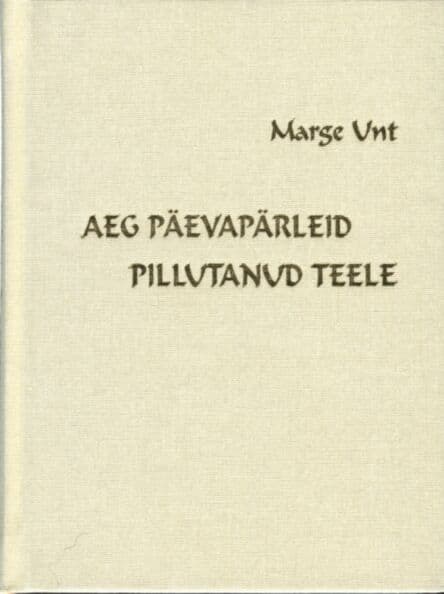 Aeg päevapärleid pillutanud teele