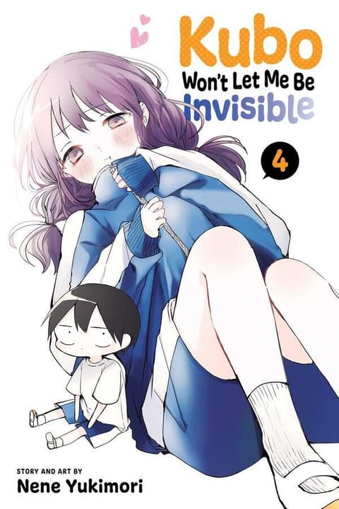 Kubo Won´t Let Me Be Invisible, Vol. 4