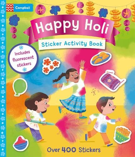 Happy Holi Sticker Activity Book: With over 400 stickers