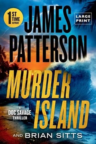 Murder Island: Patterson´s Scariest Thriller Since the Summer House