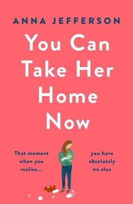 You Can Take Her Home Now