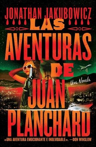 Las Aventuras de Juan Planchard: Spanish Language