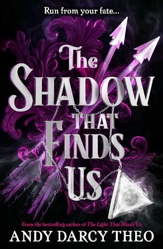 The Shadow That Finds Us: Volume 3