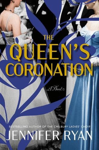 The Queen's Coronation: A Novel